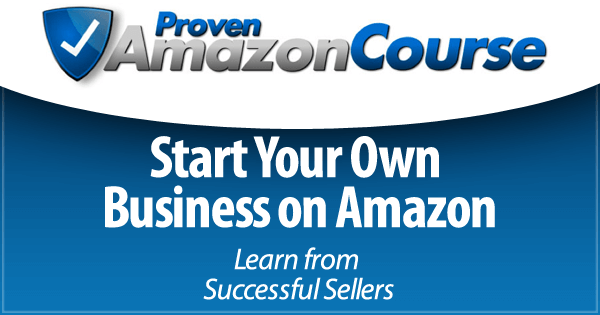 proven amazon course start your own business on Amazon
